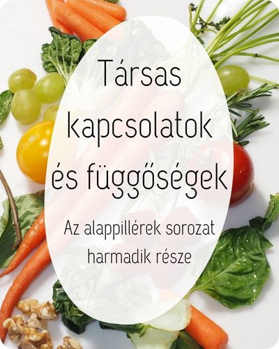 Az egészséges életmód alapjai – 3. rész